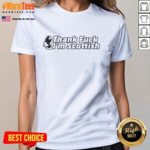 Scottish ladies tee featuring 'Good Thank Fck I'm Scottish' slogan, perfect for proud Scots and casual wear.