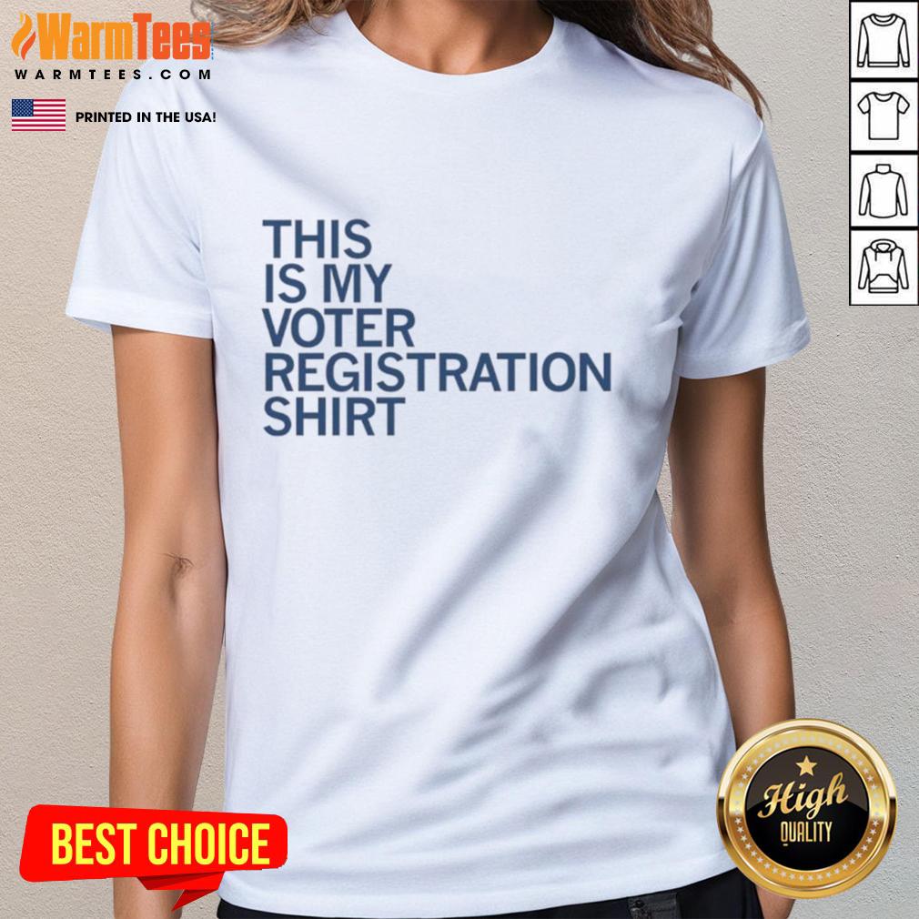 Good-This-Is-My-Voter-Registration Ladies Tee featuring vibrant design promoting voter registration and civic engagement.