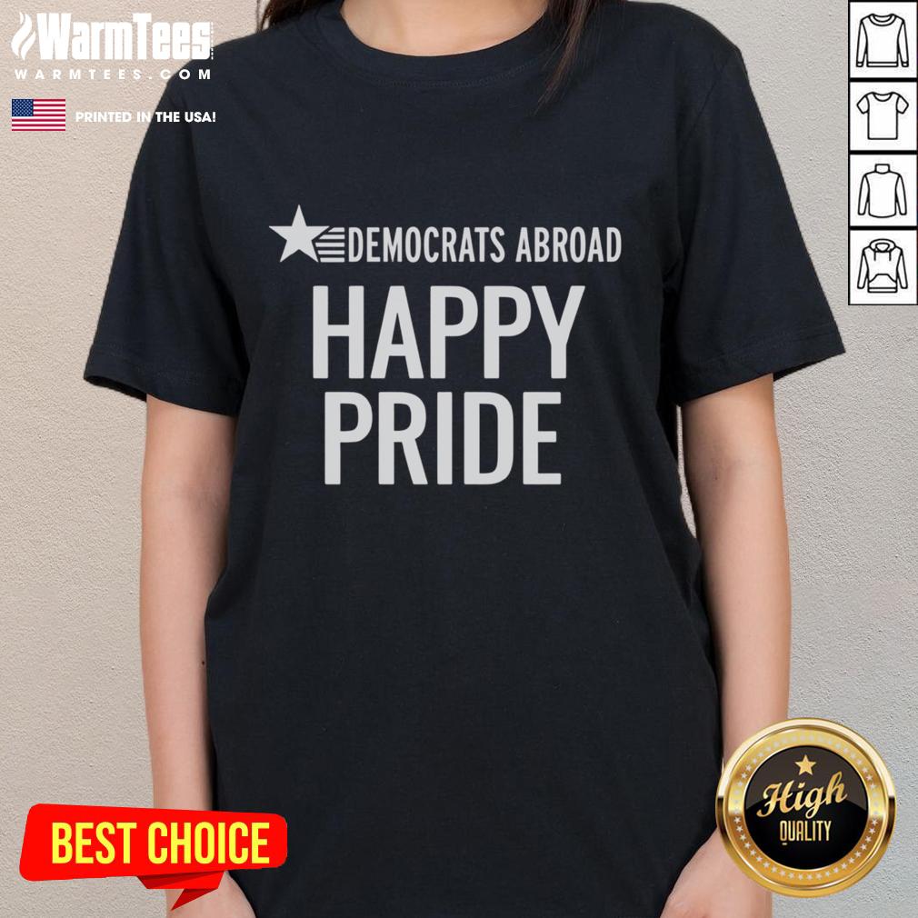 Hot Democrats Abroad Happy Pride Ladies Tee featuring vibrant colors and a festive design celebrating LGBTQ+ pride.