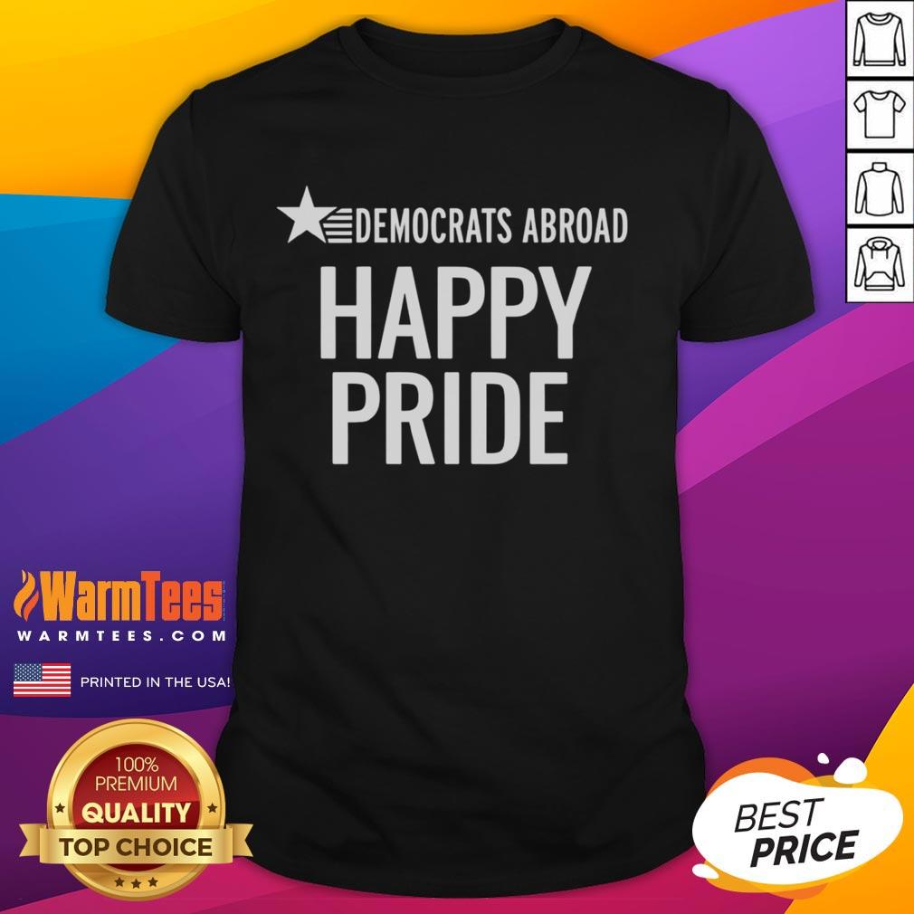 Alt Text: Hot Democrats Abroad Happy Pride T-Shirt showcasing vibrant colors and a festive design celebrating LGBTQ+ pride.
