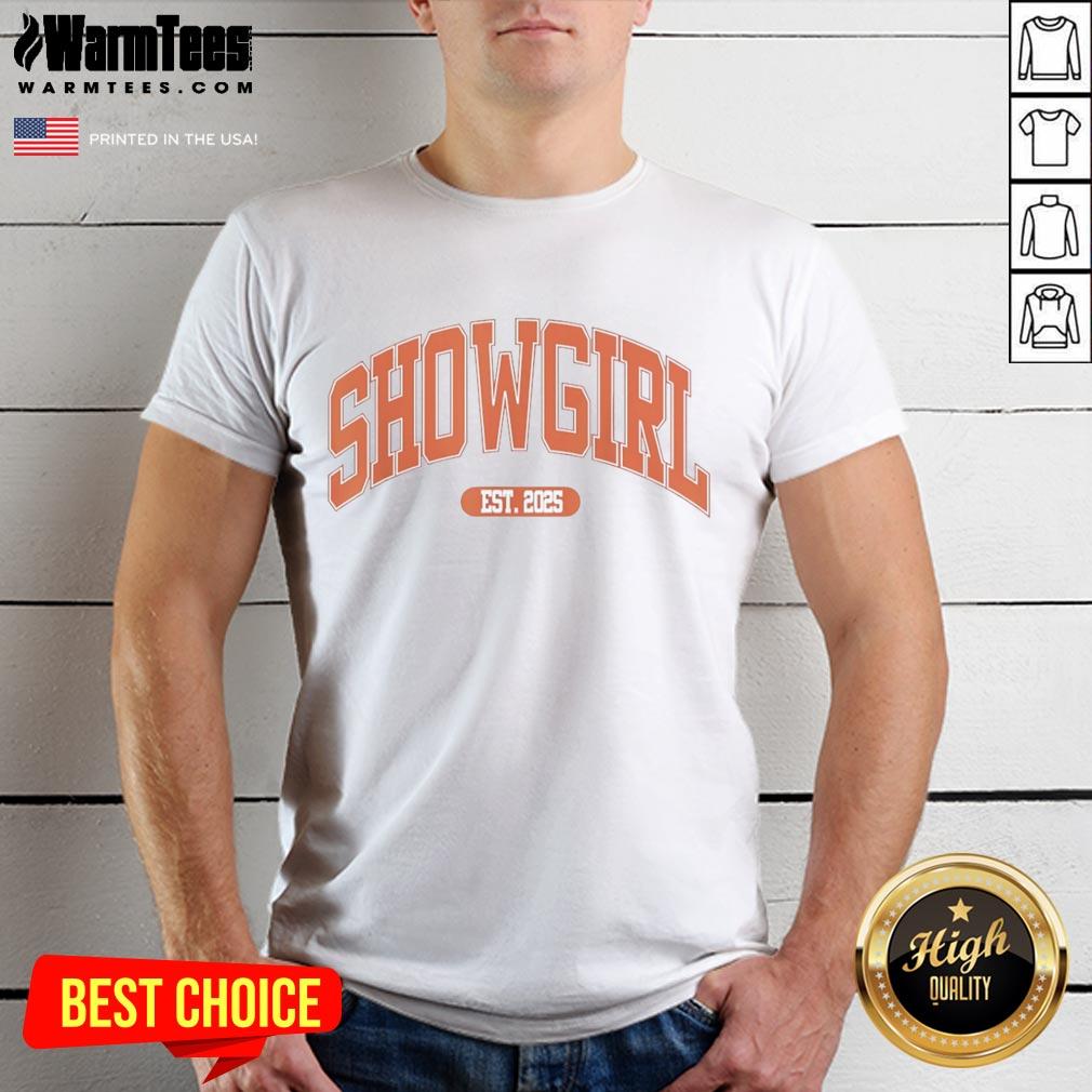Hot Taylor Showgirl Est 2025 T-Shirt featuring vibrant design and stylish graphics for fans of Taylor Swift.