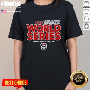 Nice Little League Baseball World Series Est 1947 Legacy Ladies Tee featuring vibrant design and comfortable fit.
