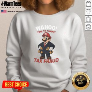 Funny Mario Wahoo Tax Fraud parody sweatshirt for Nintendo gamers, showcasing a playful design with vibrant colors.