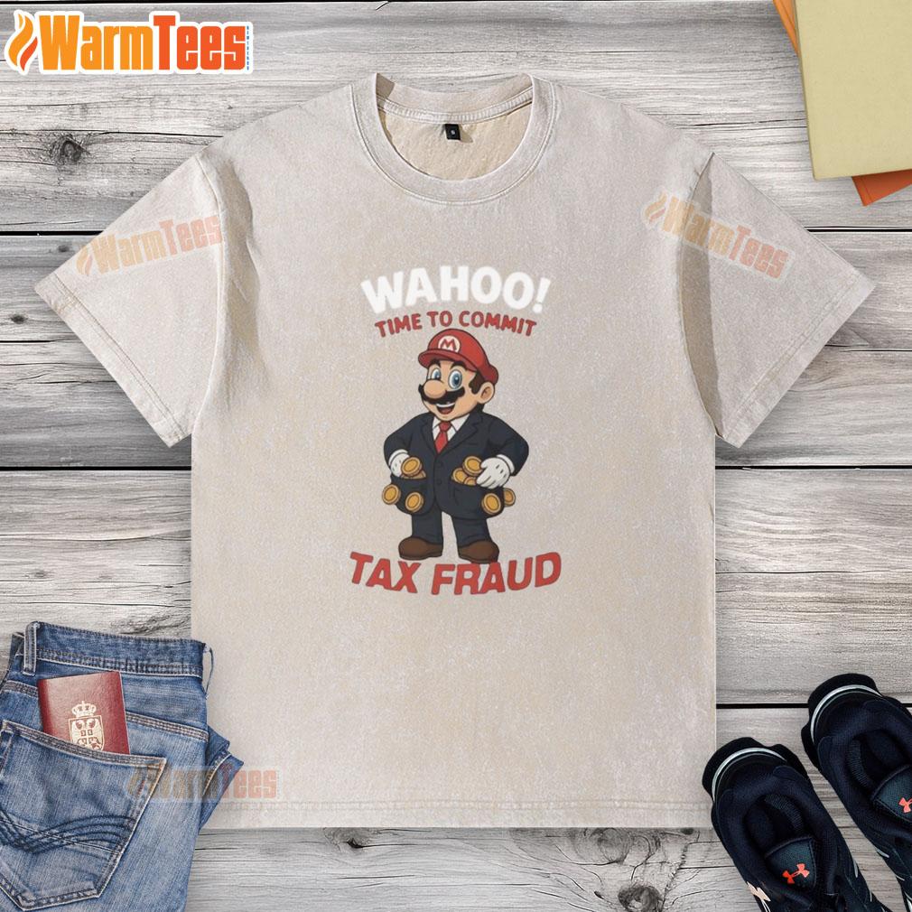 Funny Mario Wahoo tax fraud parody graphic on a washed t-shirt for Nintendo gamers, perfect for casual wear.