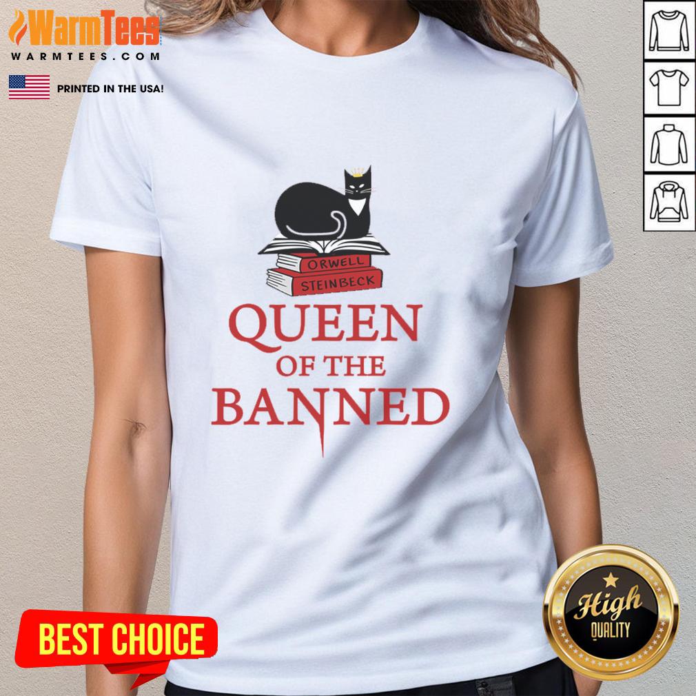 Nice Queen of the Banned Ladies Tee featuring a bold graphic design on a stylish women's t-shirt.