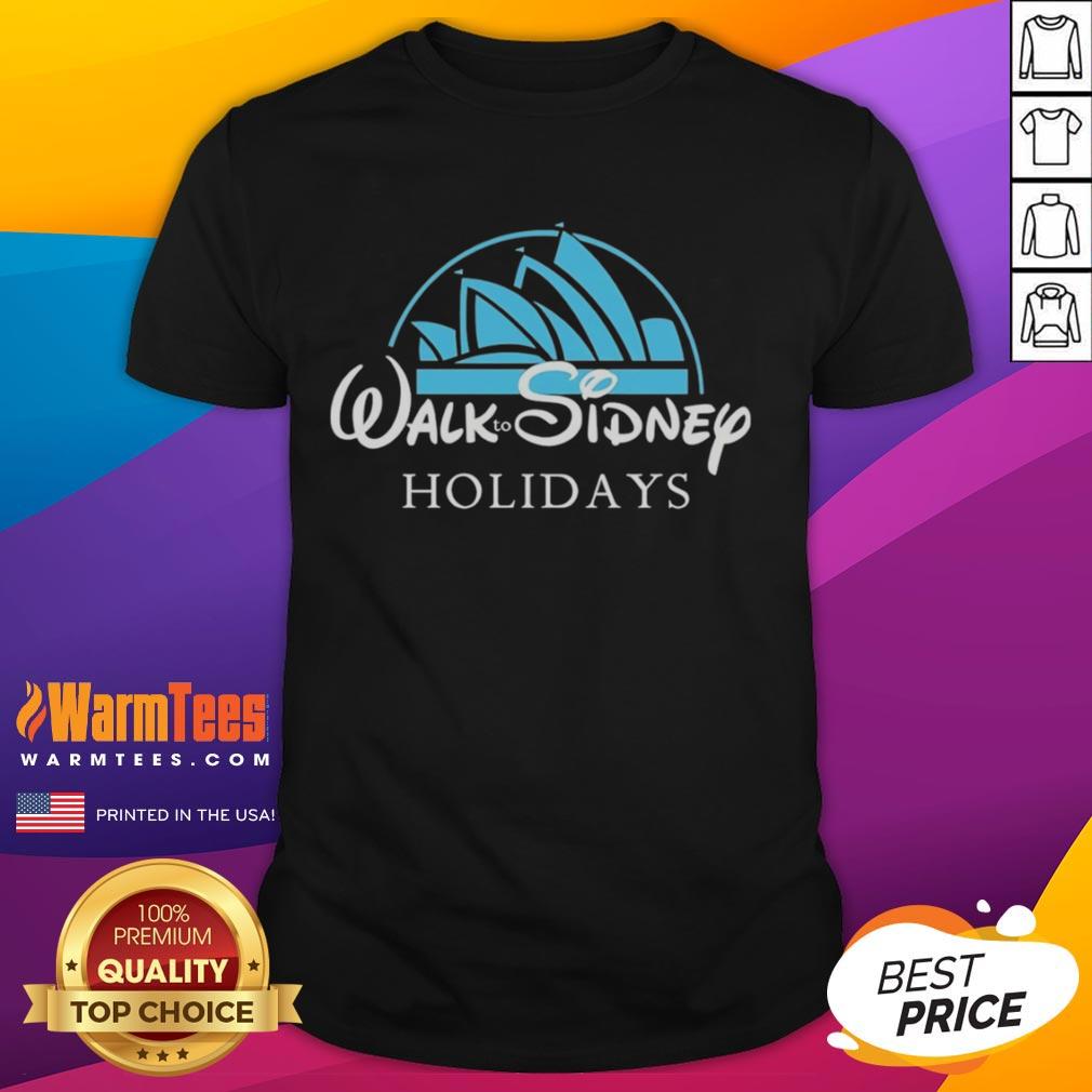 Nice Walk To Sidney Holidays T-Shirt featuring vibrant design perfect for summer adventures and travel enthusiasts.