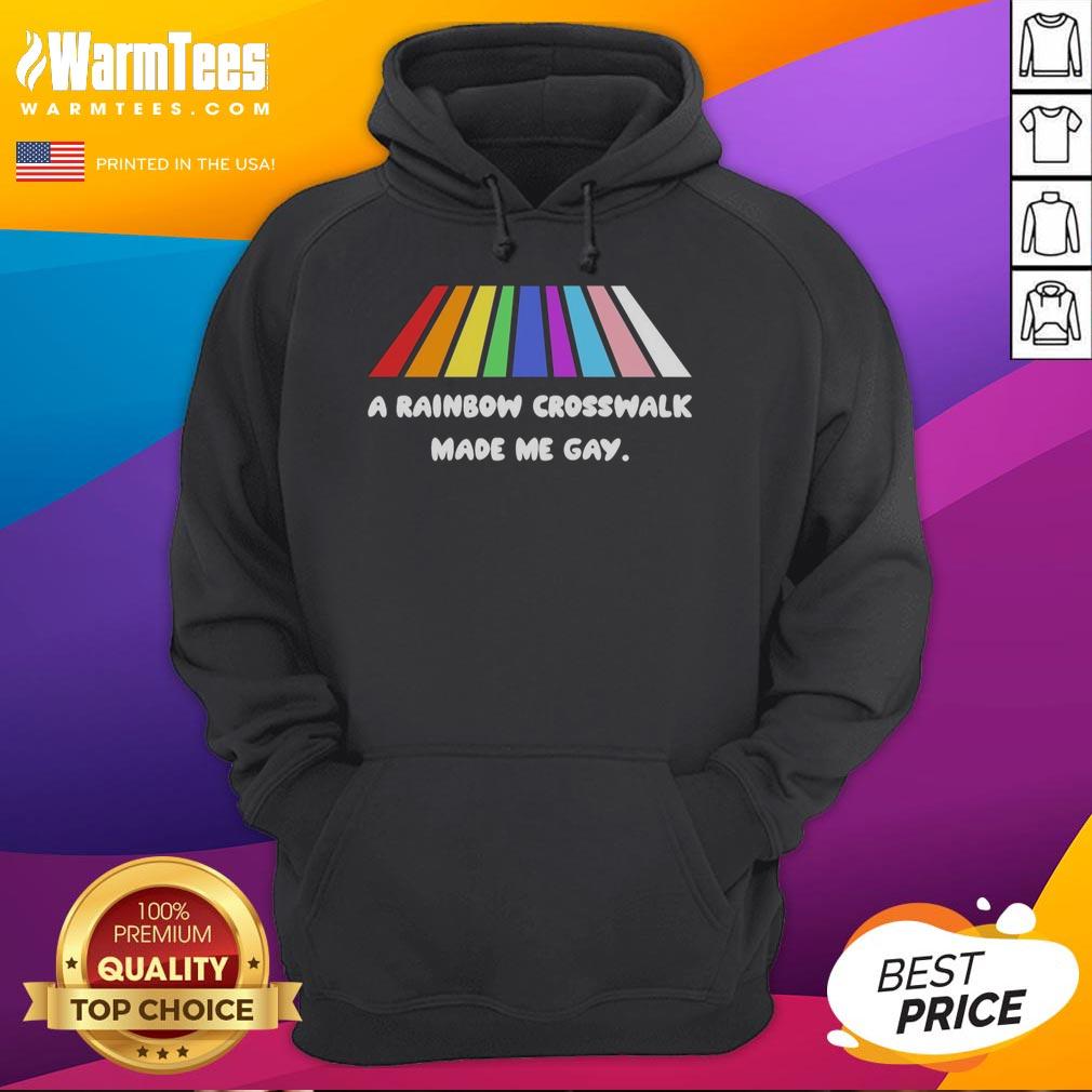 Official A Rainbow Crosswalk Made Me Gay hoodie showcasing vibrant colors and LGBTQ+ pride. Perfect for pride events.