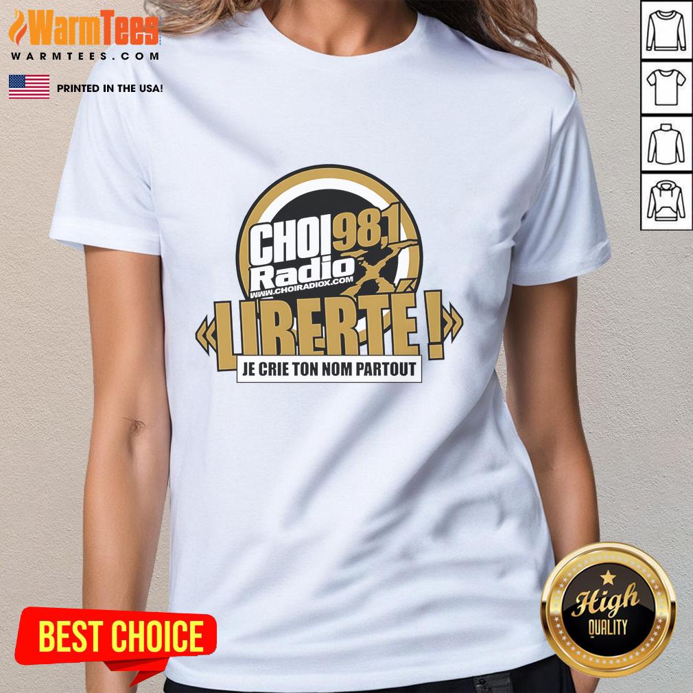 Alt Text: Official CHOI RadioX 98.1 Liberte logo on a stylish ladies tee, perfect for fans of the station.