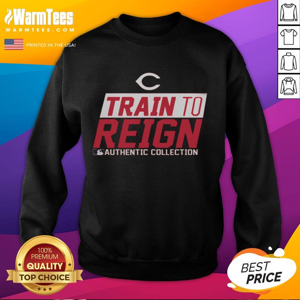 Official Cincinnati Reds Train To Reign 2025 Sweatshirt showcasing team logo and vibrant design for fans.