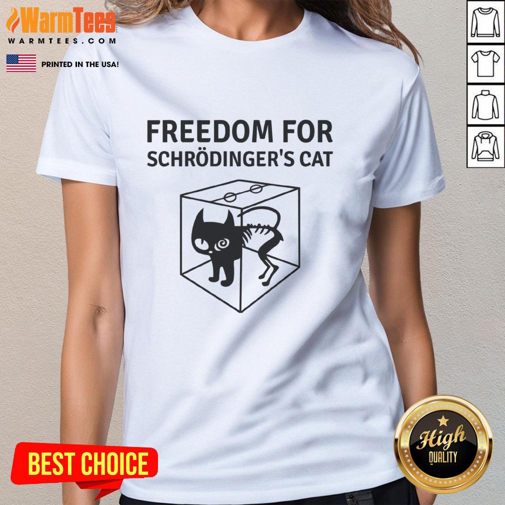 Alt Text: Official Freedom For Schrdinger's Cat Ladies Tee featuring a playful cat graphic and vibrant colors on a stylish shirt.