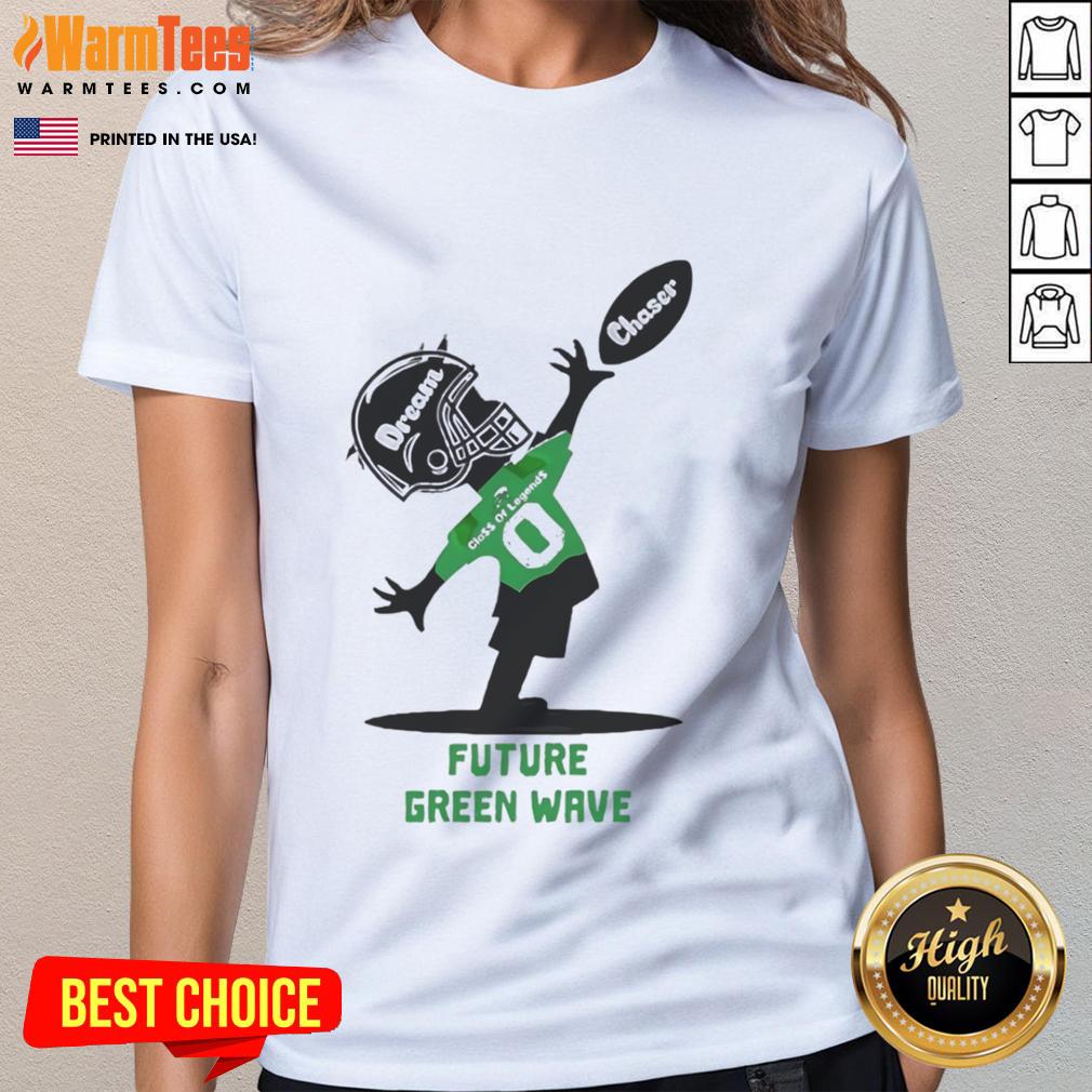 Future Green Wave Dream Chaser Class of Legends Ladies Tee featuring vibrant colors and unique design for stylish comfort.