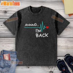 Official Heart Attack Survivor T-Shirt in washed style, celebrating resilience and strength after health challenges.