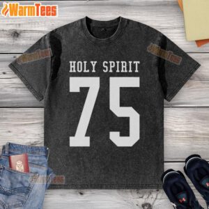Alt Text: Official Holy Spirit 75 Washed T-Shirt featuring a stylish design, perfect for casual wear and spiritual expression.