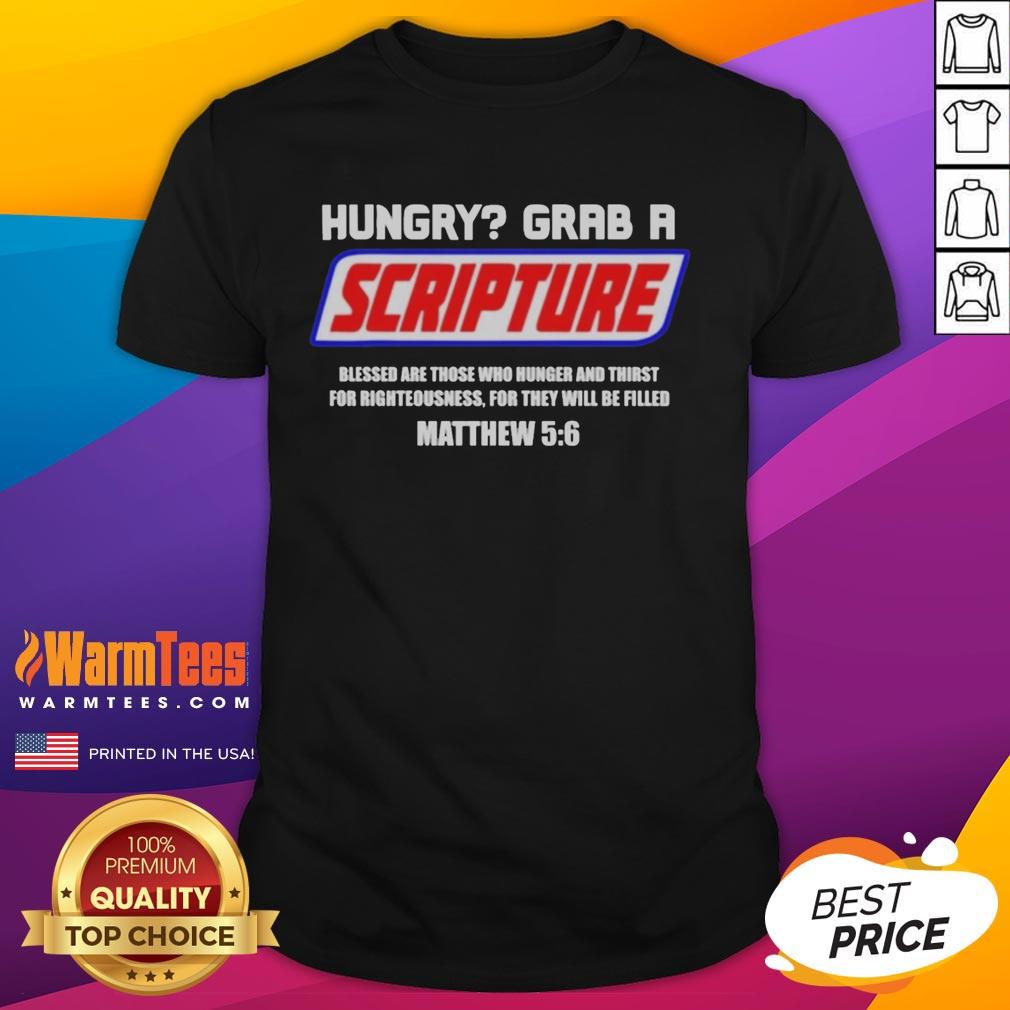 Official Hungry Grab A Scripture Christian T-Shirt featuring a bold design and uplifting message for believers.