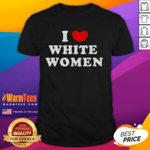Official Kevin Durant I Love White Women Heart T-Shirt featuring a bold heart graphic and stylish design for fans.
