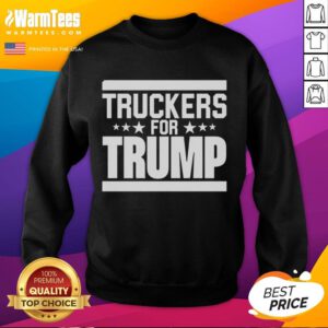 Official Truckers For Trump sweatshirt featuring bold logo design, perfect for supporters of the movement.