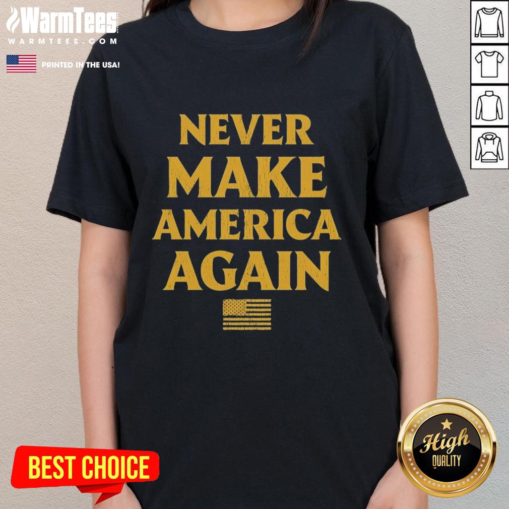 Alt Text: Official Trump Never Make America Again flag design on a stylish ladies tee, perfect for political statement wear.