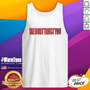 Official We Don't Trust You Metro Boomin tank top featuring bold graphic design, perfect for music fans and streetwear enthusiasts.
