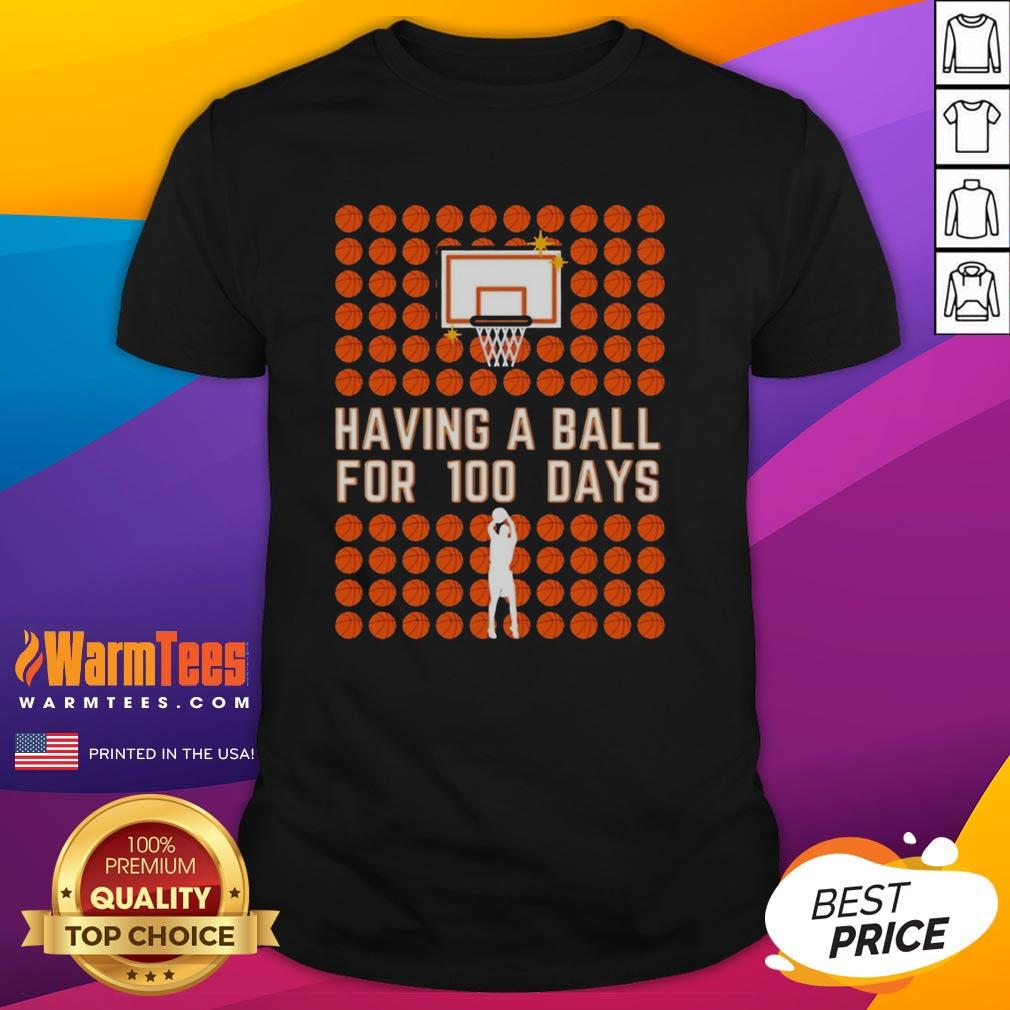 Alt Text: Original Having A Ball For 100 Days T-Shirt featuring vibrant design and comfortable fabric, perfect for celebrations.