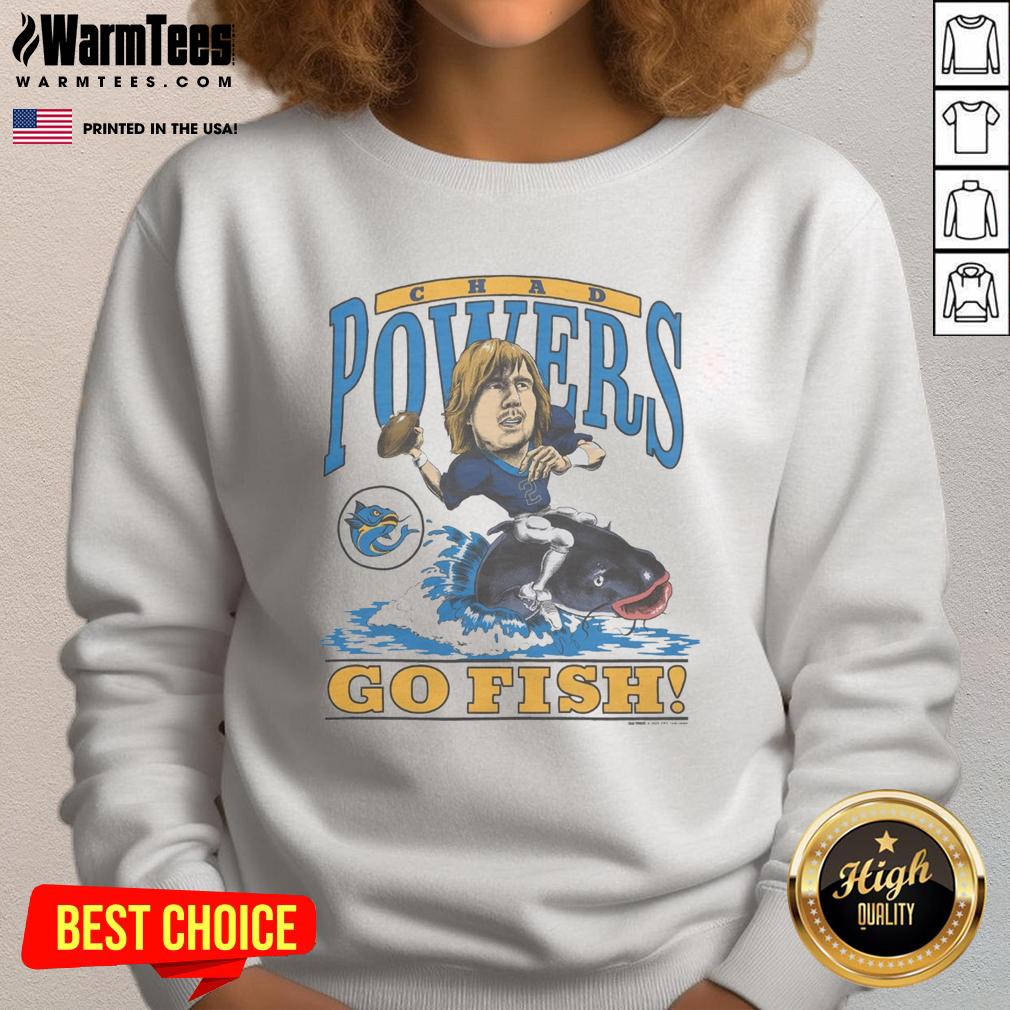 Premium Chad Powers Go Fish Sweatshirt featuring a stylish design, perfect for casual wear and fans of Chad Powers.
