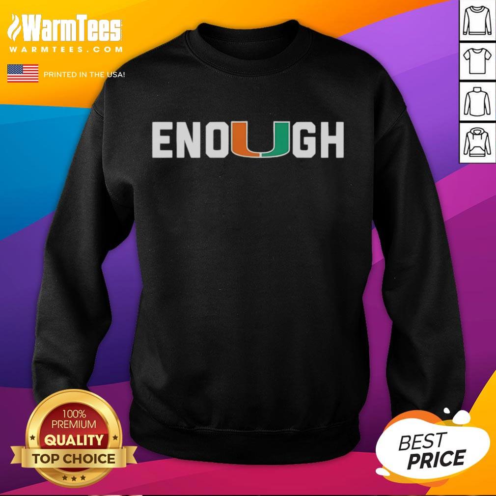 Premium Miami DL Akheem Mesidor Enough Sweatshirt featuring bold graphics and a comfortable fit, perfect for casual wear.