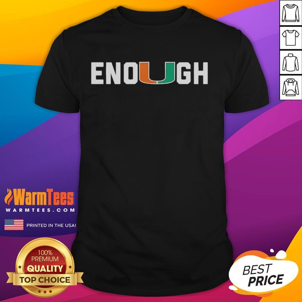 Premium Miami DL Akheem Mesidor Enough T-Shirt featuring bold graphics and comfortable fit for fans and fashion enthusiasts.