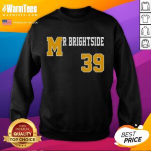Premium Mr. Brightside 39 Sweatshirt in stylish design, perfect for casual wear and fans of the iconic song.