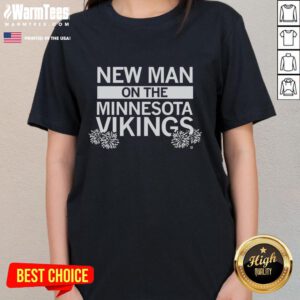 Premium New Man on the Vikings Ladies Tee featuring stylish design and comfortable fit for female fans of the Vikings.