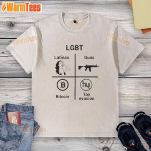 Funny LGBT Latinas graphic tee featuring guns, bitcoins, and tax evasion humor, perfect for vibrant and bold fashion statements.