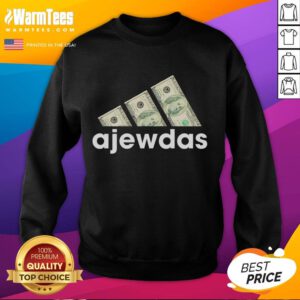 Alt Text: Good Ajewdas Money Dollars logo sweatshirt featuring a stylish design, perfect for casual wear and fashion enthusiasts.