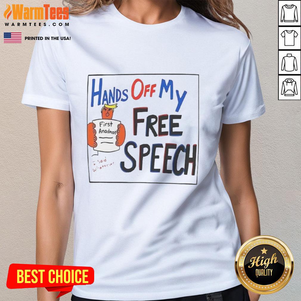 Good Hands Off My Free Speech Trump cartoon on a ladies tee, showcasing a bold political statement in vibrant colors.