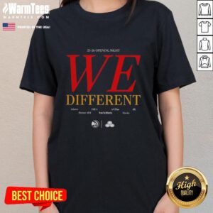 Nice Atlanta Hawks 25-26 Opening Night 'We Different' Ladies Tee featuring vibrant team colors and stylish design.