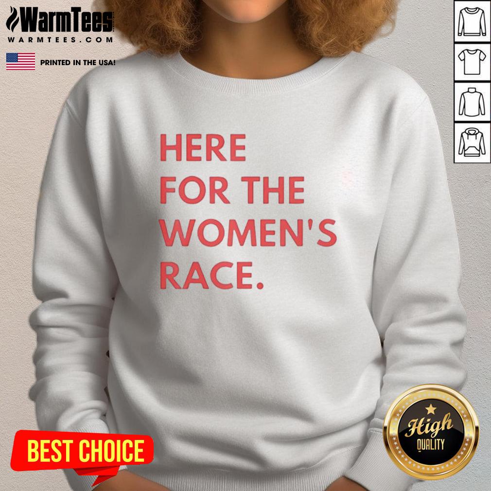 Womens race sweatshirt in a stylish design, perfect for sporty occasions and casual wear - Nice Here For The Women's Race.