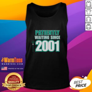 Seattle Mariners tank top featuring 'Patiently Waiting Since 2001' design, perfect for fans celebrating team spirit.