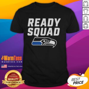 Nice Seattle Seahawks Ready Squad T-Shirt featuring team colors and logo, perfect for game day wear.