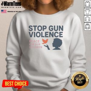 Official Stop Gun Violence sweatshirt promoting peace for our children, featuring bold graphics and a comfortable fit.
