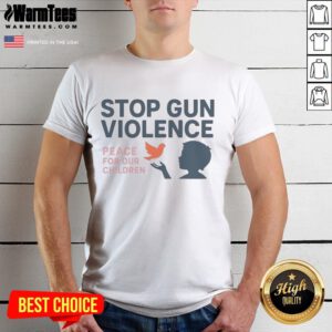 Official Stop Gun Violence Peace For Our Children T-Shirt featuring a bold message advocating for children's safety and peace.