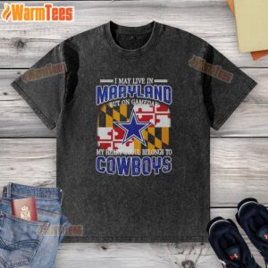 Worn washed t-shirt with 'I may live in Maryland but on gameday my heart belongs to Dallas Cowboys' design.