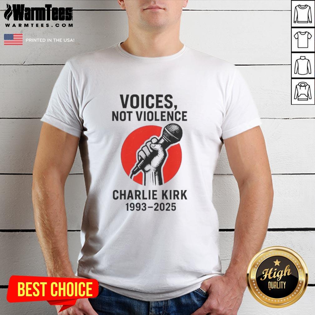 Top Charlie Kirk Voices Not Violence Make America Great Again T-Shirt featuring bold slogan design for patriotic supporters.