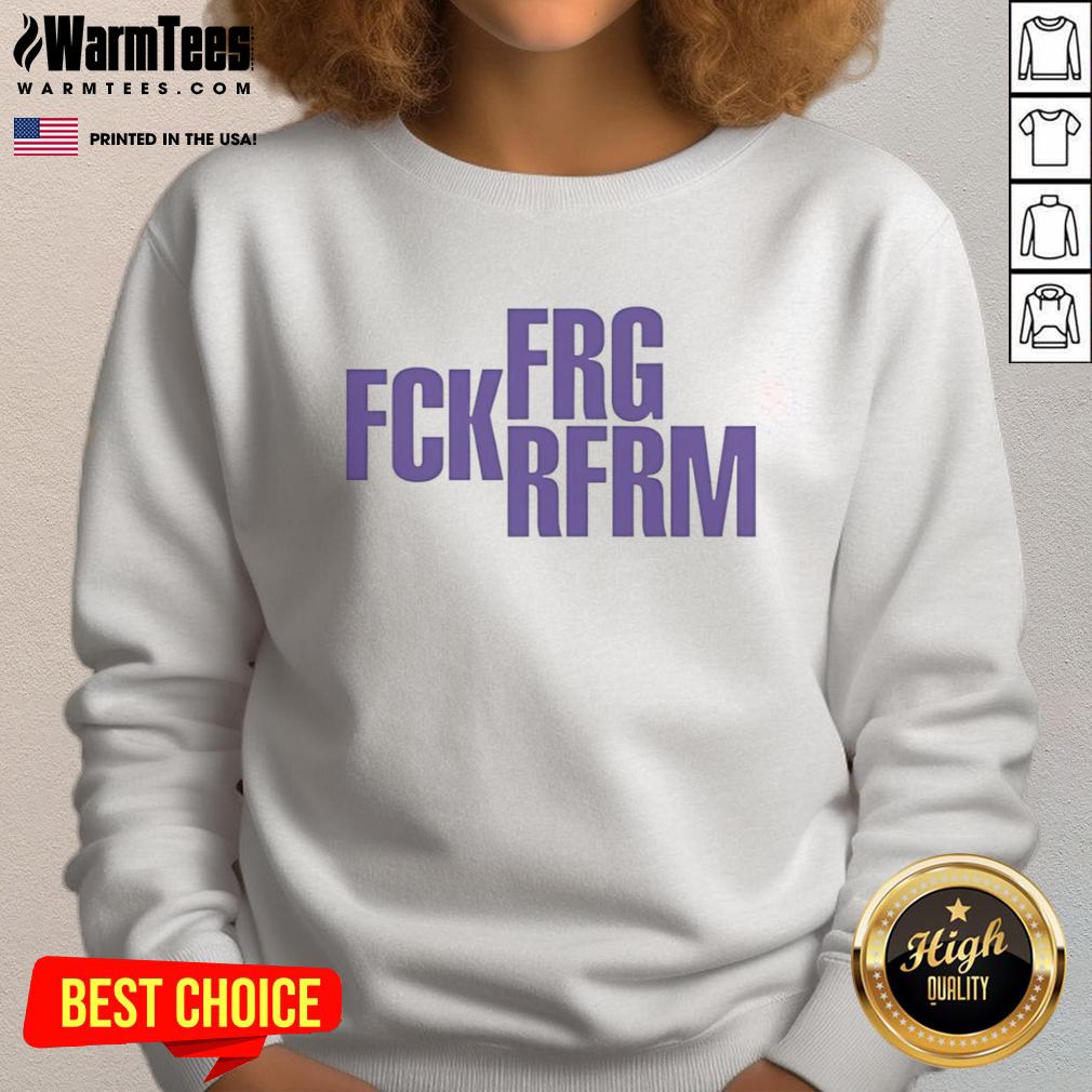 Top FRG FCK RFRM sweatshirt in stylish design, perfect for casual wear and street fashion enthusiasts.