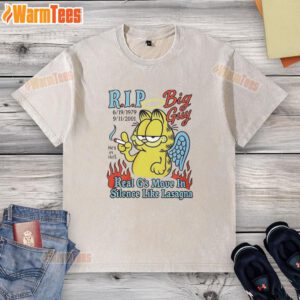 Top Garfield RIP Big Guy real Gs move in silence like lasagna washed t-shirt design featuring iconic cartoon graphics.