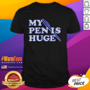 Awesome Alex My Pen Is Huge T-Shirt featuring a fun design, perfect for writers and humor enthusiasts.