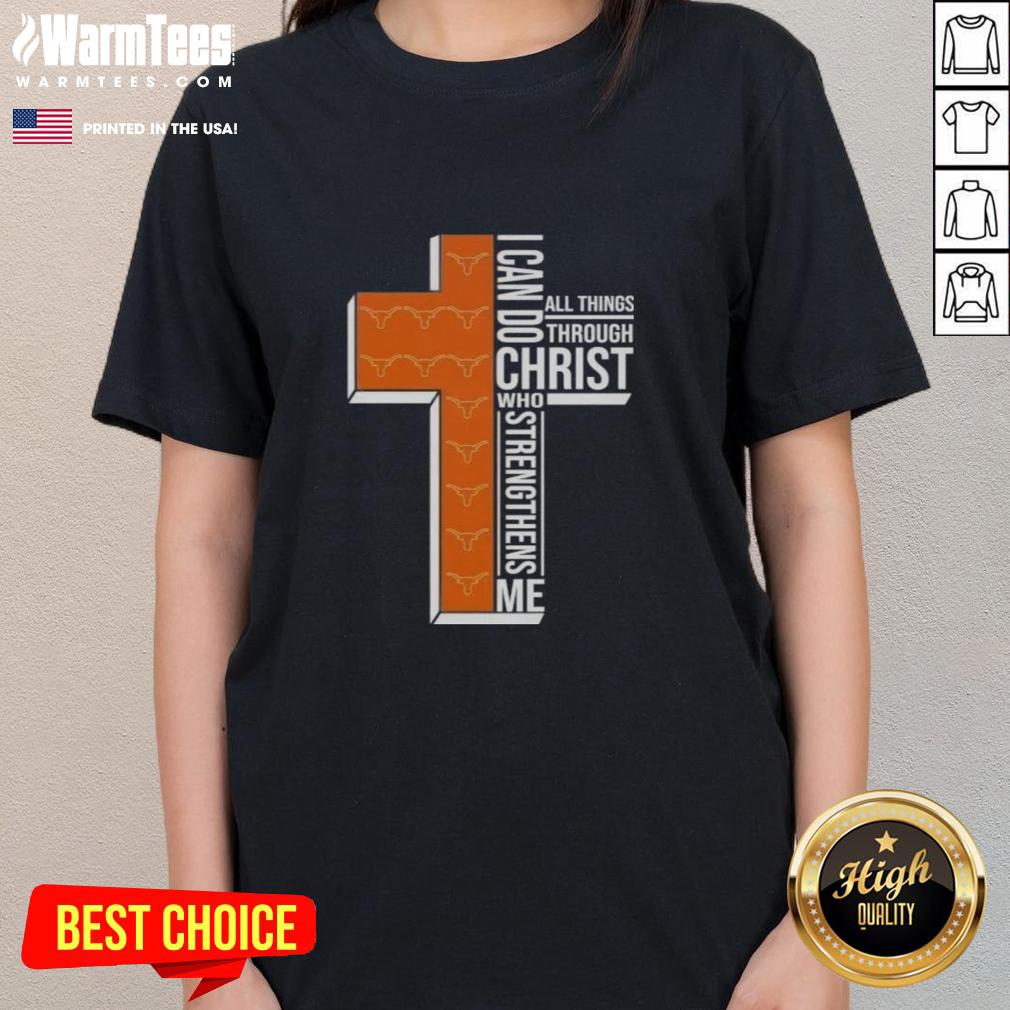 Alt Text: Texas Longhorns football ladies tee featuring 'I Can Do All Things Through Christ Who Strengthens Me' design.