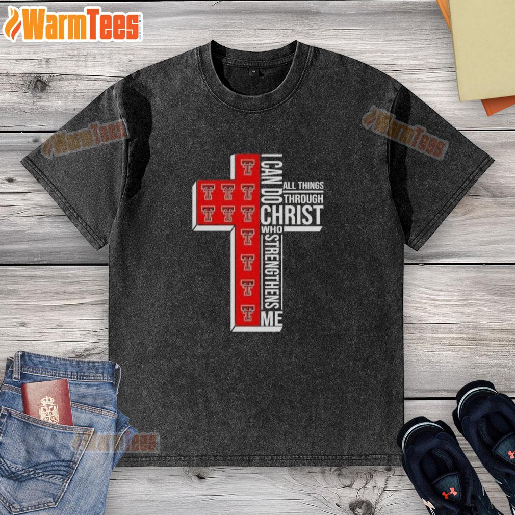 Texas Tech Red Raiders football t-shirt featuring 'I Can Do All Things Through Christ Who Strengthens Me' design.