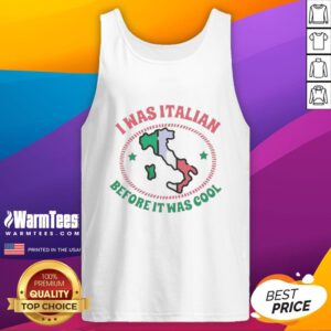 Awesome I Was Italian Before It Was Cool Map Tank Top featuring a stylish design and vibrant colors for a trendy look.