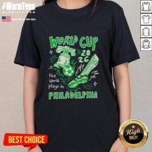 Awesome World Cup 2026 Philadelphia ladies tee showcasing vibrant design for soccer fans celebrating the tournament.