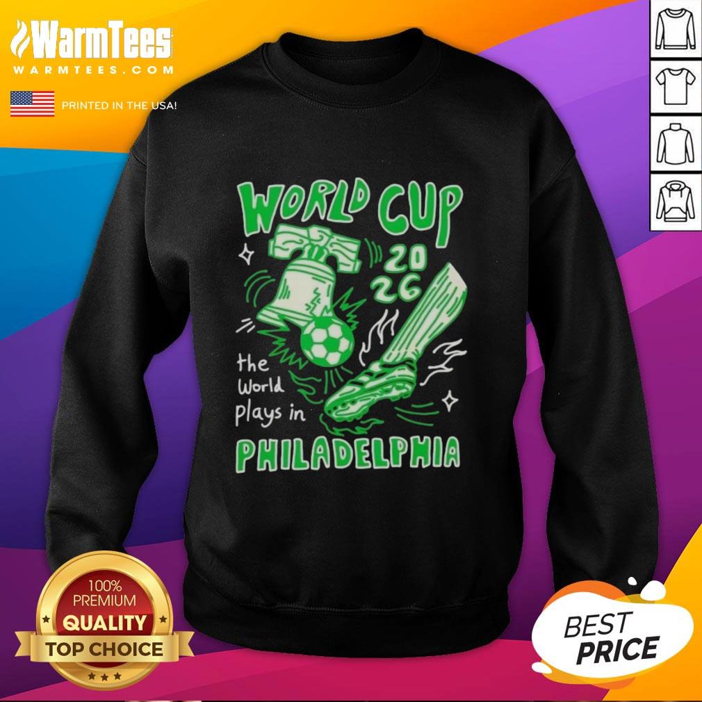 Awesome World Cup 2026 sweatshirt featuring Philadelphia design, perfect for fans celebrating the tournament.