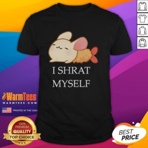 Cute I Shrat Myself cartoon T-shirt featuring a playful design perfect for casual wear and humor lovers.