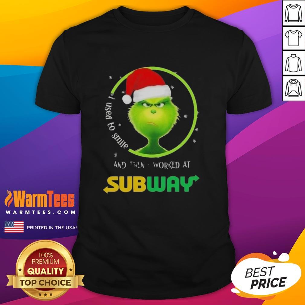 Alt Text: Funny Grinch Christmas t-shirt featuring I Used To Smile And Then I Worked At Subway quote in festive design.