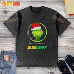 Funny Grinch Christmas t-shirt featuring the quote I used to smile, and then I worked at Subway for humorous holiday wear.